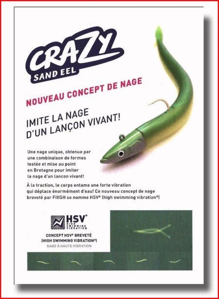 Le "CRAZY SAND EEL"...